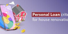 What is the criteria for Personal Loan for house renovation?