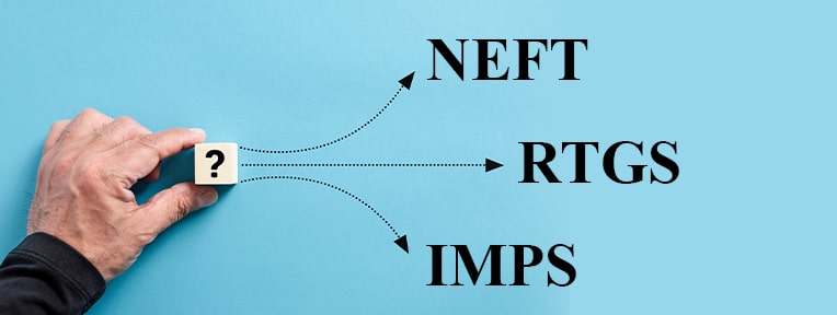 Difference between NEFT, RTGS and IMPS